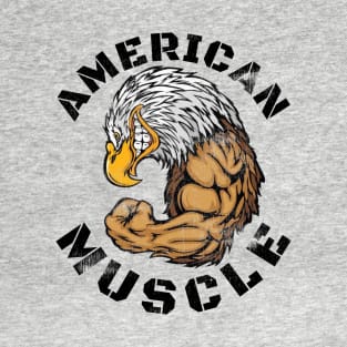 AMERICAN MUSCLE T-Shirt